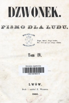Dzwonek : pismo dla ludu. T. 4, 1861, nr 0