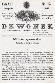 Dzwonek : pismo dla ludu. T. 13, 1865, nr 13