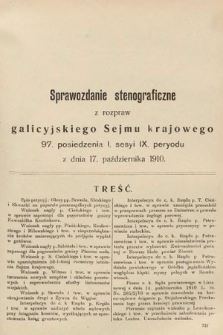 [Kadencja IX, sesja I, pos. 97] Sprawozdanie Stenograficzne z Rozpraw Galicyjskiego Sejmu Krajowego. 97. Posiedzenie 1. Sesyi IX. Peryodu