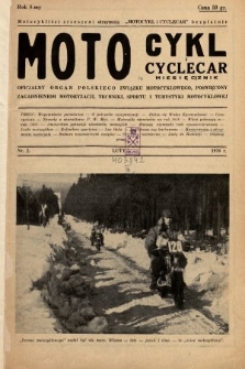 Motocykl i Cyclecar : oficjalny organ Polskiego Związku Motocyklowego, poświęcony zagadnieniom motoryzacji, techniki, sportu i turystyki motocyklowej. 1938, nr 2