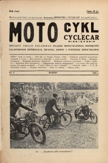 Motocykl i Cyclecar : oficjalny organ Polskiego Związku Motocyklowego, poświęcony zagadnieniom motoryzacji, techniki, sportu i turystyki motocyklowej. 1938, nr 3