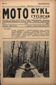 Motocykl i Cyclecar : oficjalny organ Polskiego Związku Motocyklowego, poświęcony zagadnieniom motoryzacji, techniki, sportu i turystyki motocyklowej. 1939, nr 2