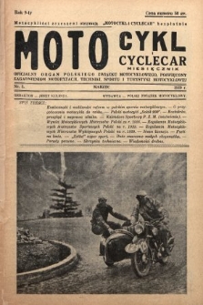 Motocykl i Cyclecar : oficjalny organ Polskiego Związku Motocyklowego, poświęcony zagadnieniom motoryzacji, techniki, sportu i turystyki motocyklowej. 1939, nr 3