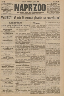 Naprzód : organ centralny polskiej partyi socyalno-demokratycznej. 1911, nr 131