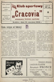 Klub Sportowy „Cracovia” : miesięczny biuletyn sportowy. 1936, nr 1