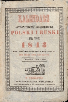 Kalendarz Astronomiczno-Gospodarski Polski i Ruski na Rok 1843