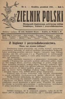 Zielnik Polski : miesięcznik ilustrowany, poświęcony ziołom leczniczym, higjenie i przyrodolecznictwu. 1921, nr 3