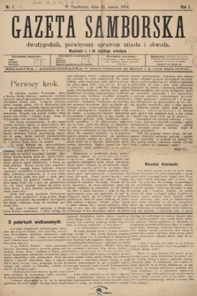 Gazeta Samborska : dwutygodnik poświęcony sprawom miasta i obwodu. 1894, nr 1