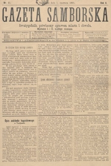 Gazeta Samborska : dwutygodnik poświęcony sprawom miasta i obwodu. 1895, nr 11