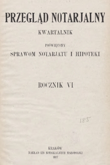 Przegląd Notarjalny : kwartalnik poświęcony sprawom notarjatu i hipoteki. 1927, Spis treści