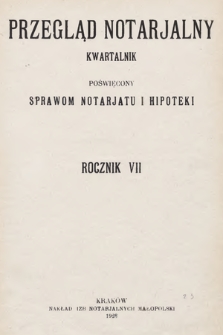 Przegląd Notarjalny : kwartalnik poświęcony sprawom notarjatu i hipoteki. 1928, Spis treści