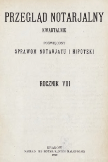 Przegląd Notarjalny : kwartalnik poświęcony sprawom notarjatu i hipoteki. 1929, Spis treści