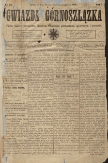 Gwiazda Górnoszlązka : pismo ludowe, poświęcone sprawom politycznym, spółecznym i oświacie. 1890, nr 54