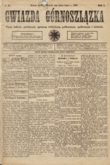 Gwiazda Górnoszlązka : pismo ludowe, poświęcone sprawom politycznym, spółecznym i oświacie. 1890, nr 56