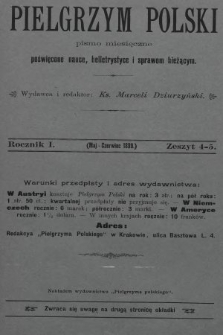 Pielgrzym Polski : pismo miesięczne poświęcone nauce, beletrystyce i sprawom bieżącym. 1899, z. 4-5