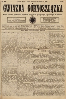 Gwiazda Górnoszlązka : pismo ludowe, poświęcone sprawom politycznym, spółecznym i oświacie. 1890, nr 69