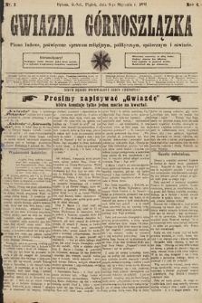Gwiazda Górnoszlązka : pismo ludowe, poświęcone sprawom politycznym, spółecznym i oświacie. 1891, nr 3