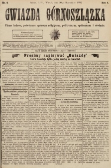 Gwiazda Górnoszlązka : pismo ludowe, poświęcone sprawom politycznym, spółecznym i oświacie. 1891, nr 6