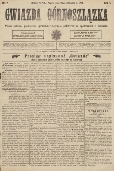 Gwiazda Górnoszlązka : pismo ludowe, poświęcone sprawom politycznym, spółecznym i oświacie. 1891, nr 7