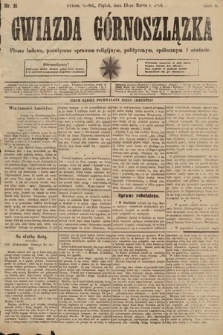 Gwiazda Górnoszlązka : pismo ludowe, poświęcone sprawom politycznym, spółecznym i oświacie. 1891, nr 21