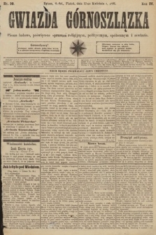 Gwiazda Górnoszlązka : pismo ludowe, poświęcone sprawom politycznym, spółecznym i oświacie. 1891, nr 30