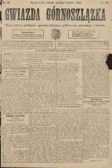 Gwiazda Górnoszlązka : pismo ludowe, poświęcone sprawom politycznym, spółecznym i oświacie. 1891, nr 44