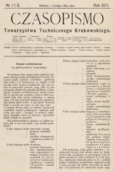 Czasopismo Towarzystwa Technicznego Krakowskiego. 1899, nr 1 i 2
