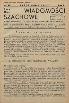 Wiadomości Szachowe Warszawskiego Okręgowego Związku Szachowego. 1937, nr 10