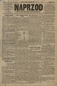 Naprzód : organ centralny polskiej partyi socyalno-demokratycznej. 1910, nr 1