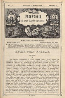 Przewodnik dla spraw drukarsko - litograficznych i t. p. R. 1, 1889, nr 7