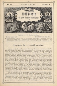 Przewodnik dla spraw drukarsko - litograficznych i t. p. R. 1, 1889, nr 12