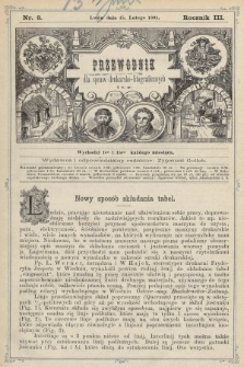 Przewodnik dla spraw drukarsko - litograficznych i t. p. R. 3, 1891, nr 3