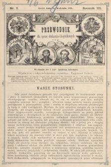 Przewodnik dla spraw drukarsko - litograficznych i t. p. R. 3, 1891, nr 7