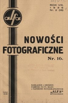 Nowości Fotograficzne. 1936, nr 2 (16)