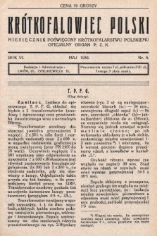 Krótkofalowiec Polski : miesięcznik poświęcony krótkofalarstwu polskiemu : oficjalny organ P.Z.K. 1934, nr 5