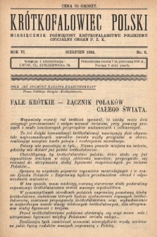 Krótkofalowiec Polski : miesięcznik poświęcony krótkofalarstwu polskiemu : oficjalny organ P.Z.K. 1934, nr 8