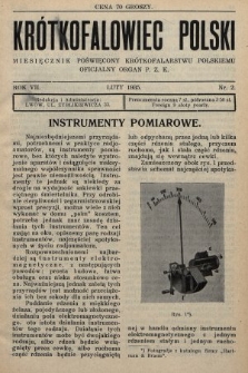 Krótkofalowiec Polski : miesięcznik poświęcony krótkofalarstwu polskiemu : oficjalny organ P.Z.K. 1935, nr 2