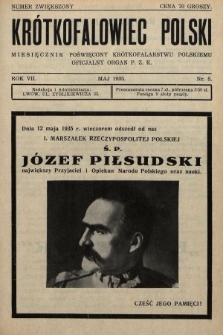 Krótkofalowiec Polski : miesięcznik poświęcony krótkofalarstwu polskiemu : oficjalny organ P.Z.K. 1935, nr 5