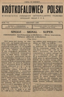 Krótkofalowiec Polski : miesięcznik poświęcony krótkofalarstwu polskiemu : oficjalny organ P.Z.K. 1935, nr 8