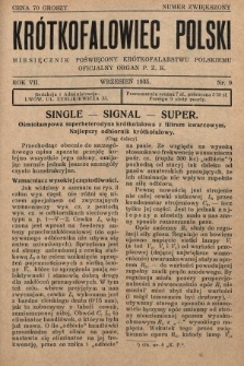 Krótkofalowiec Polski : miesięcznik poświęcony krótkofalarstwu polskiemu : oficjalny organ P.Z.K. 1935, nr 9