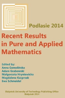 Recent results in pure and applied mathematics : Podlasie 2014
