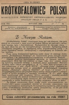 Krótkofalowiec Polski : miesięcznik poświęcony krótkofalarstwu polskiemu : oficjalny organ P.Z.K. 1936, nr 1