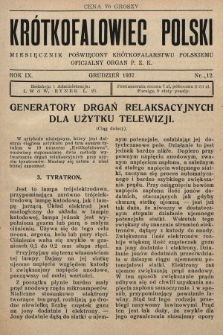 Krótkofalowiec Polski : miesięcznik poświęcony krótkofalarstwu polskiemu : oficjalny organ P.Z.K. 1937, nr 12