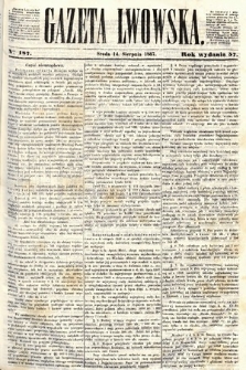 Gazeta Lwowska. 1867, nr 187