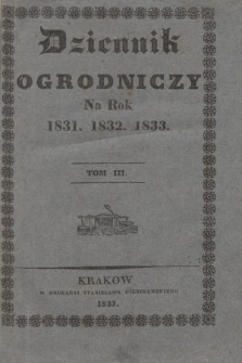 Dziennik Ogrodniczy. T. 3, 1831-1833
