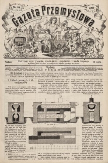 Gazeta Przemysłowa : ilustrowany organ przemysłu, rękodzielnictwa, gospodarstwa i handlu krajowego. 1866, nr 24