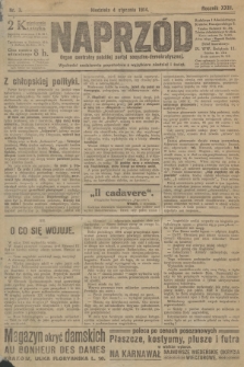 Naprzód : organ centralny polskiej partyi socyalno-demokratycznej. 1914, nr 3