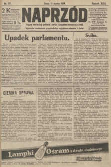Naprzód : organ centralny polskiej partyi socyalno-demokratycznej. 1914, nr 57