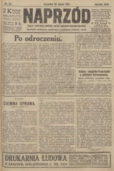 Naprzód : organ centralny polskiej partyi socyalno-demokratycznej. 1914, nr 64