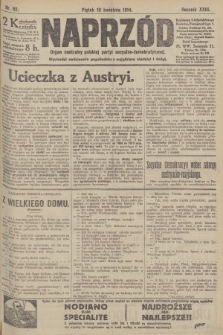 Naprzód : organ centralny polskiej partyi socyalno-demokratycznej. 1914, nr 82 [nakład pierwszy skonfiskowany]